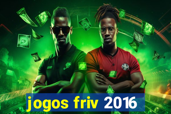 jogos friv 2016